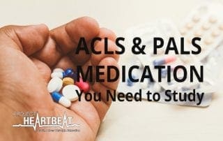 acls and pals medication you need to study